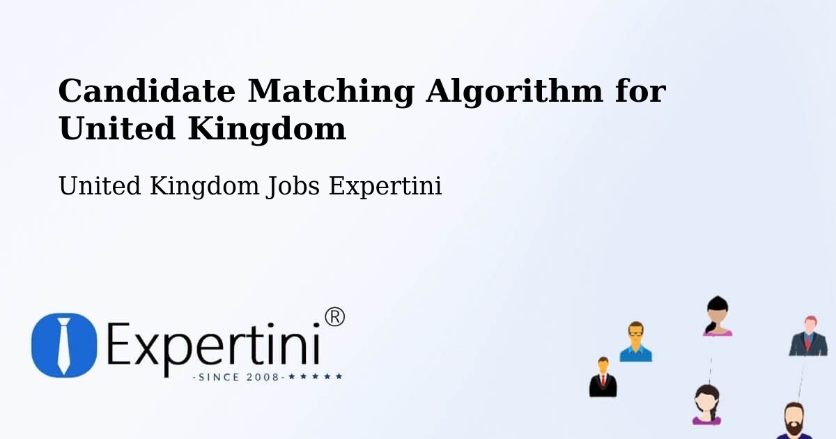 Candidate Matching Algorithm Overview – Forth - United Kingdom Jobs Expertini