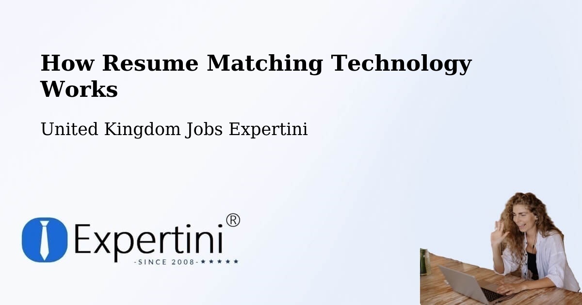Resume Matching Technology & Hiring Optimization – Forth - United Kingdom Jobs Expertini