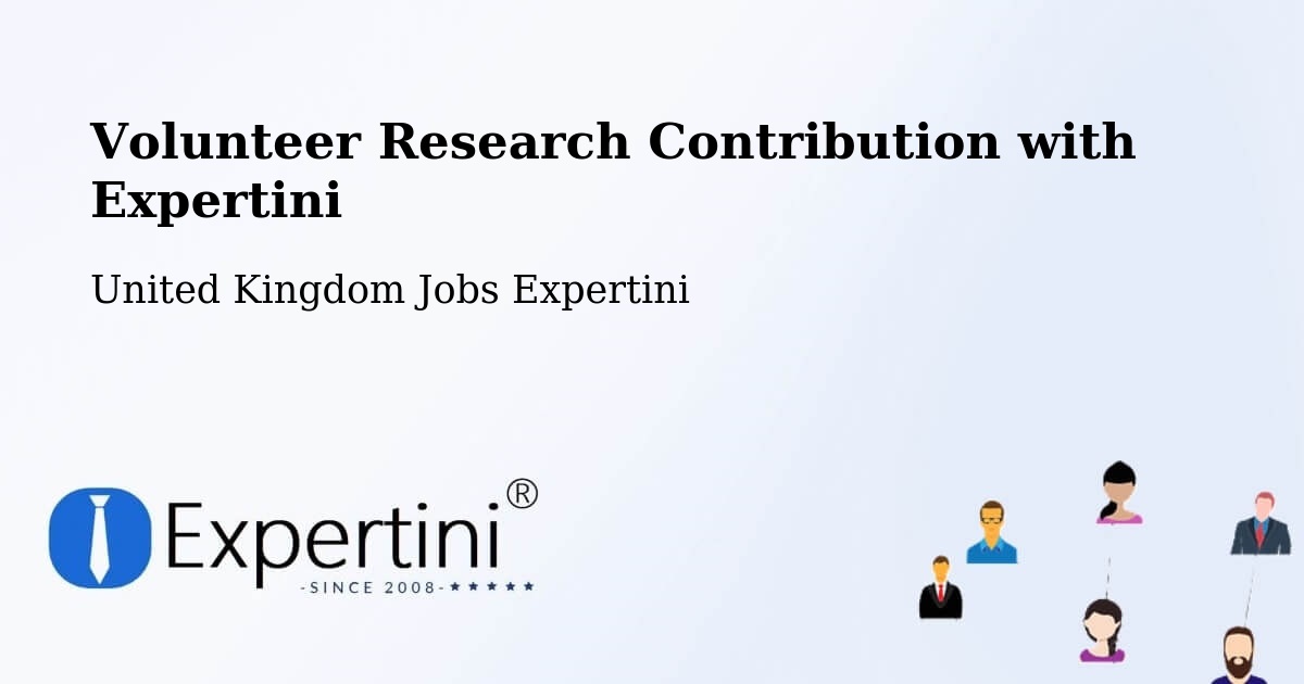 Volunteer Research Contribution Program – Forth - United Kingdom Jobs Expertini